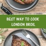 la mejor forma de cocinar el London Broil es chamuscarlo primero