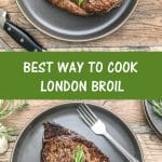 a melhor maneira de cozinhar o Broil de Londres é pesquisar primeiro